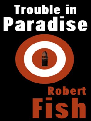 cover image of Trouble in Paradise